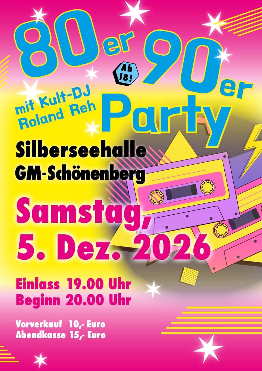 Buntes Partyplakat für die 80er- und 90er-Party in der Silbereehalle GM-Schönenberg mit Kult-DJ Roland Reh.
