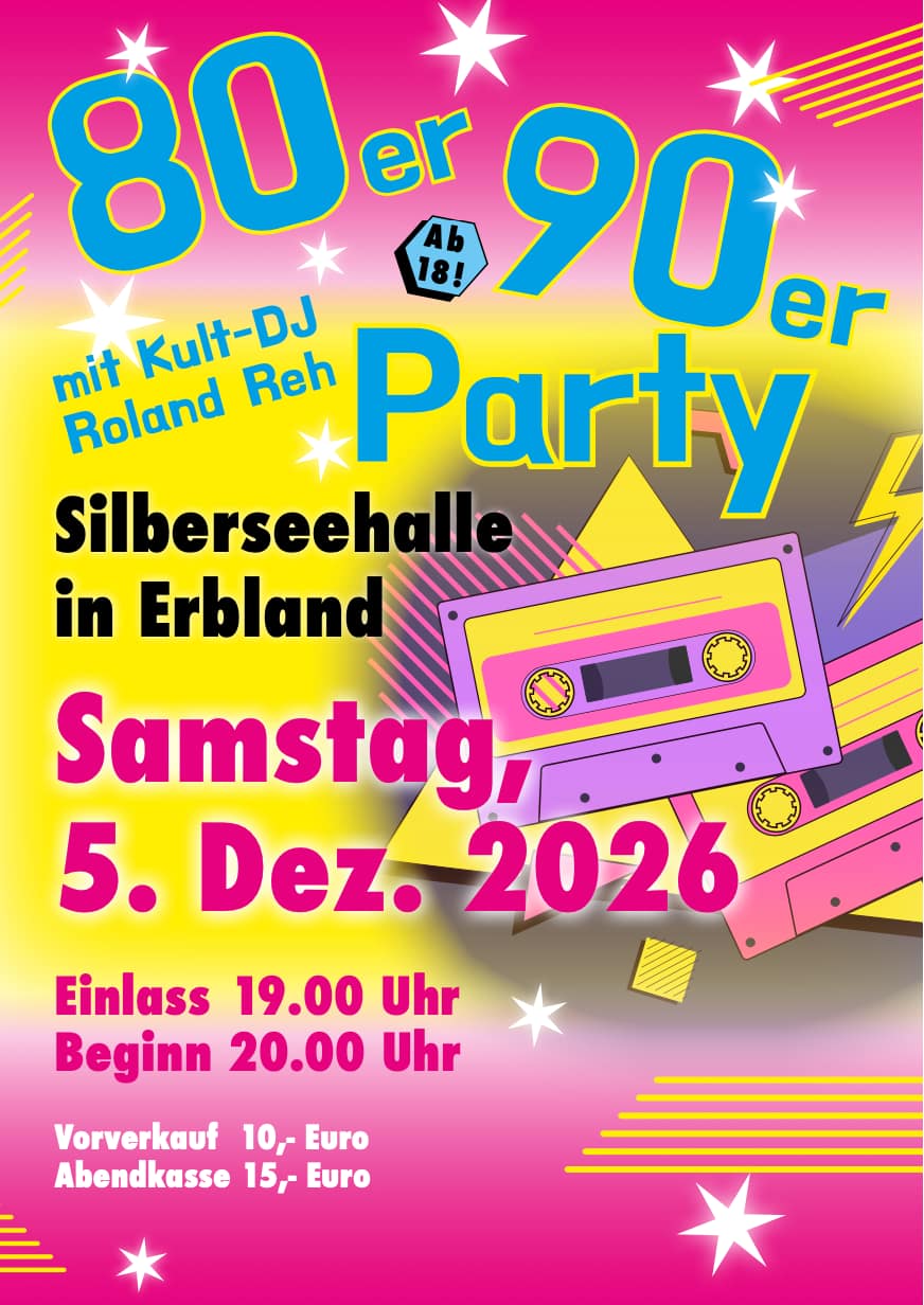 Plakat für die80er 90er Party am Silbersee