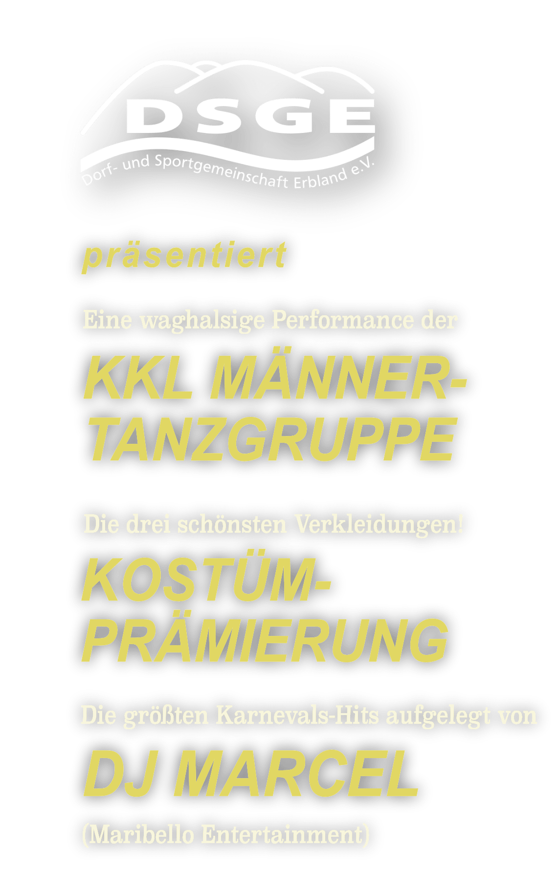 Plakat der DSGE mit Informationen zu einer Performance der KKL Männer-Tanzgruppe und DJ Marcel.